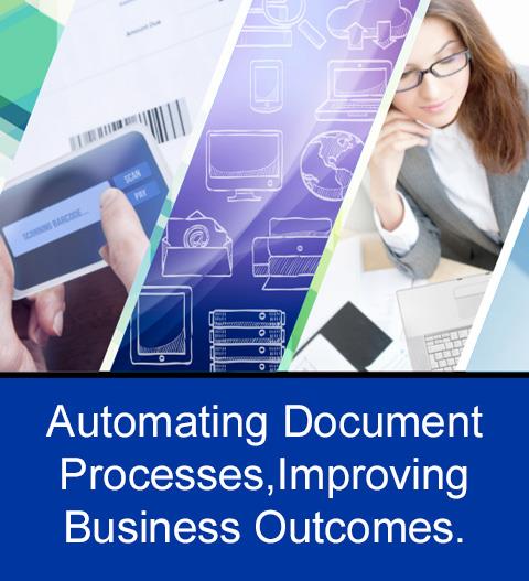 Automating Document Processes, Improving Business Outcomes
